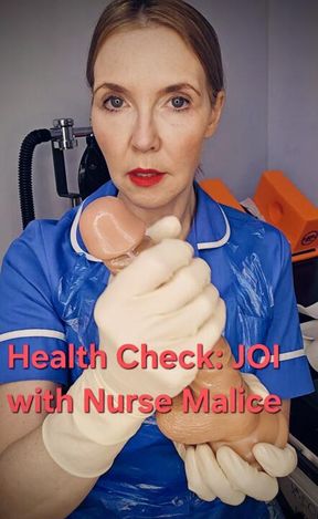 Health Check : JOI with Nurse Malice