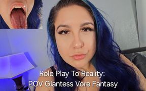 Role Play to Reality: POV Giantess Eating You Fantasy