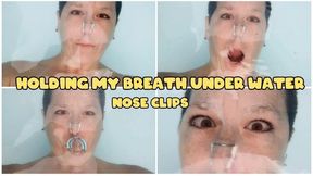 HOLDING MY BREATH UNDER WATER - NOSECLIP