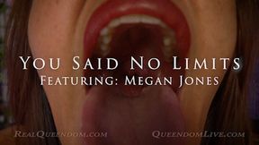 You Said No Limits! - Featuring Megan Jones - HD