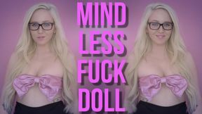Mindless Fuckdoll