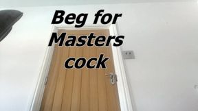 Beg to be pegged by Masters cock (WMV)