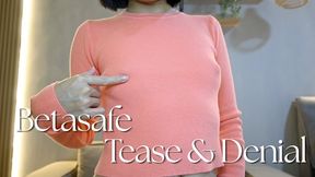 Betasafe Tease & Denial