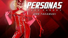 ”Persona 5: Ann Takamaki A XXX Parody”
