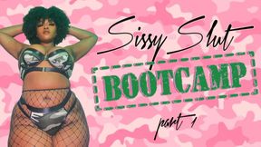 Sissy Slut Bootcamp