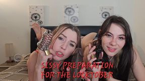 SISSY PREPERATION FOR THE LOCKTOBER