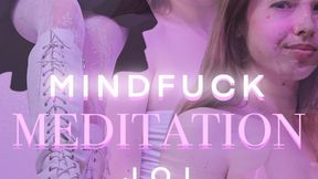 Meditation Mindfuck - JOI