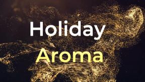 Holiday Aroma