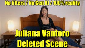 Juliana Vantoro - Deleted Scene