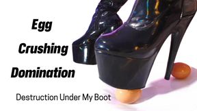 Egg Crushing Domination - Destruction Under My Boot