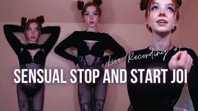 Sensual Stop and Start JOI: Live Recording #7