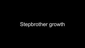 Macrophilia - stepbrother growth