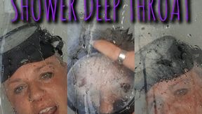 Shower deep throat