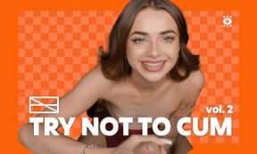 "Try Not To Cum!" Vol. 2 - Edging Compilation