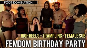 Louise's Birthday Becomes An Intense Foot Domination Session When Her Friends Bring Three Slaves To The Party (720p - EN sub - trampling - lesbian feet - high heels)