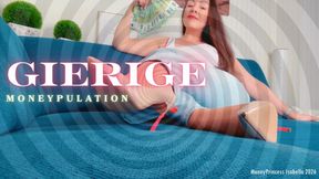 Gierige Moneypulation