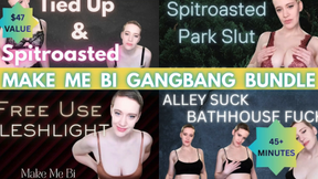 45 MINS Make Me Bi Gangbang Bundle: Alley Suck Bathhouse Fuck, Spitroasted Park Slut, Tied Up & Spitroasted, Free Use Fleshlight