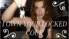 Your Locked Cock is MINE